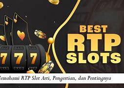 Apa Maksud Dari Rtp Slot Online Di Indonesia